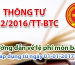 THÔNG TƯ 302/2016/TT-BTC QUY ĐỊNH VỀ LỆ PHÍ MÔN BÀI